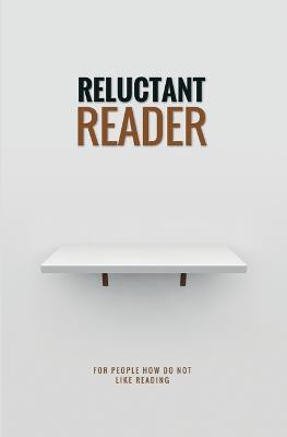 Reluctant Reader(English, Paperback, Loiola Jean-Claude)