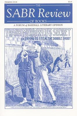 The SABR Review of Books, Volume 1(English, Paperback, Society for American Baseball Research (SABR))
