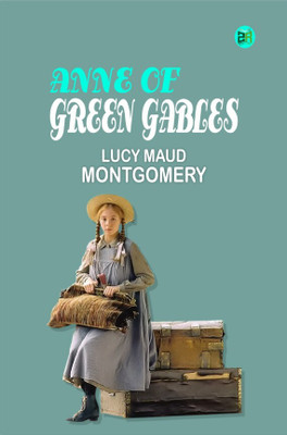Anne of Green Gables(Hardcover, Lucy Maud Montgomery)