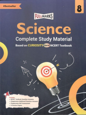 Full Marks Science Complete Study Material Class 8 | Based on New NCERT Textbook CURIOSITY and CBSE Syllabus | Includes Chapterwise Summary, Solved Q/A, Practice Papers and More [NEW EDITION 2025-26](Paperback, FULL MARKS)