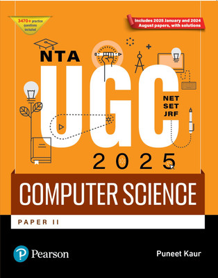 Pearson NTA UGC NET, SET, JRF Paper 2 Computer Science (edition – 2025) | Includes January 2025 & August 2024 Papers with Solutions | 3470+ Practice Questions | - 1st Edition(Paperback, Puneet Kaur)