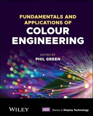 Fundamentals and Applications of Colour Engineering(English, Hardcover, unknown)