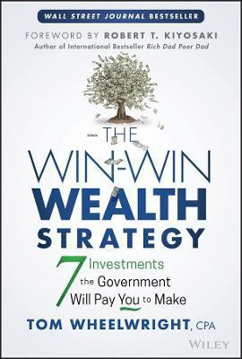 The Win-Win Wealth Strategy(English, Hardcover, Wheelwright Tom)