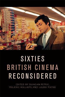 Sixties British Cinema Reconsidered(English, Hardcover, unknown)