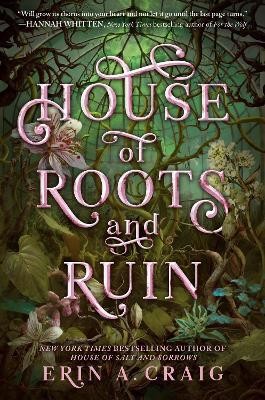 House of Roots and Ruin(English, Paperback, Craig Erin A.)