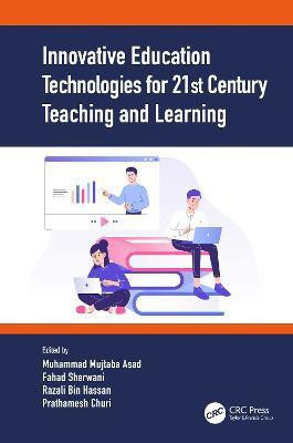 Innovative Education Technologies for 21st Century Teaching and Learning(English, Hardcover, unknown)