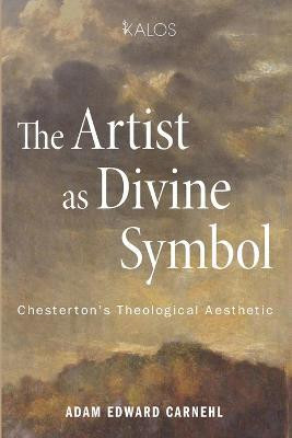 The Artist as Divine Symbol(English, Paperback, Carnehl Adam Edward)