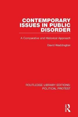 Contemporary Issues in Public Disorder(English, Paperback, Waddington David)