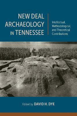 New Deal Archaeology in Tennessee(English, Paperback, unknown)