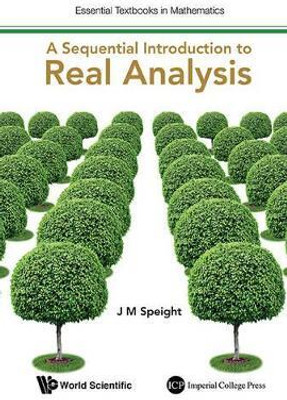 Sequential Introduction To Real Analysis, A(English, Paperback, Speight J Martin)