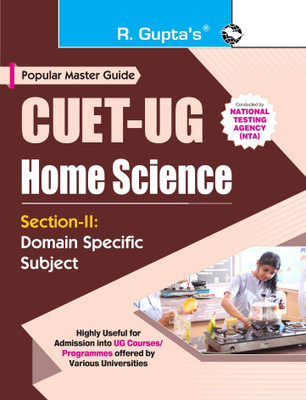 CUET-UG: Section-II (Domain Specific Subject: HOME SCIENCE) Entrance Test Guide(English, Paperback, RPH Editorial Board)