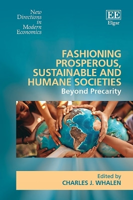 Fashioning Prosperous, Sustainable and Humane Societies(English, Hardcover, unknown)