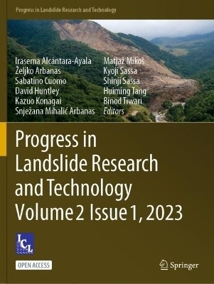 Progress in Landslide Research and Technology, Volume 2 Issue 1, 2023(English, Paperback, unknown)