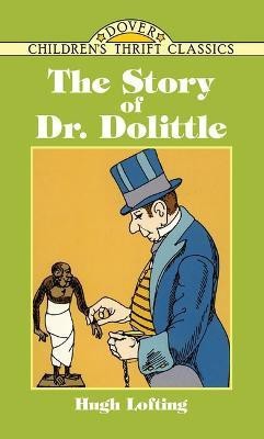 Story of Doctor Dolittle(English, Paperback, Lofting)