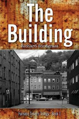 The Building(English, Paperback, Snodgrass Richard B)