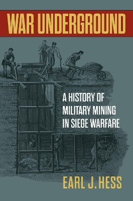 War Underground(English, Hardcover, Hess Earl J.)