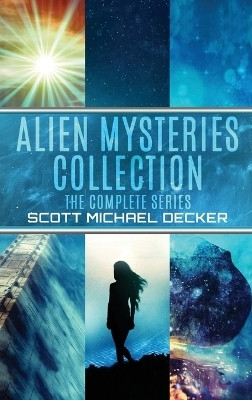 Alien Mysteries Collection(English, Hardcover, Decker Scott Michael)