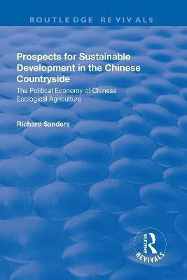 Prospects for Sustainable Development in the Chinese Countryside(English, Hardcover, Sanders Richard)