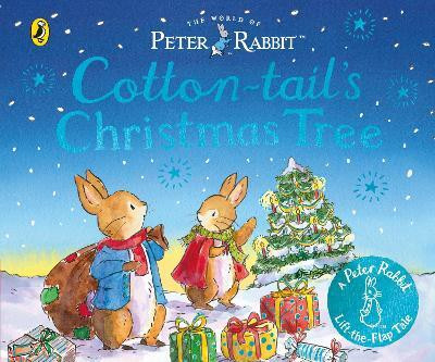 The World of Peter Rabbit: Cotton-tail's Christmas Tree(English, Board book, Potter Beatrix)