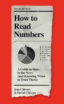 How to Read Numbers(English, Hardcover, Chivers Tom QC)