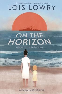 On the Horizon(English, Paperback, Lowry Lois)