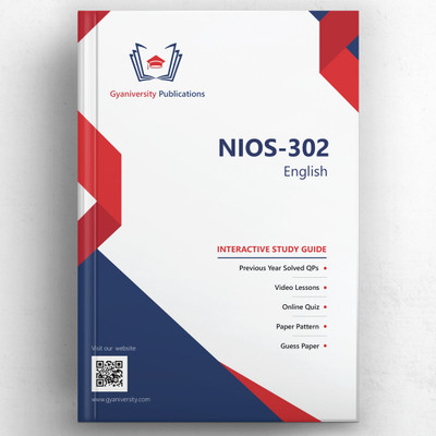 NIOS-302: English (Interactive Study Guide Book with Previous Year Papers, Videos & Online Quiz)(Paperback, Gyaniversity Editorial Board)