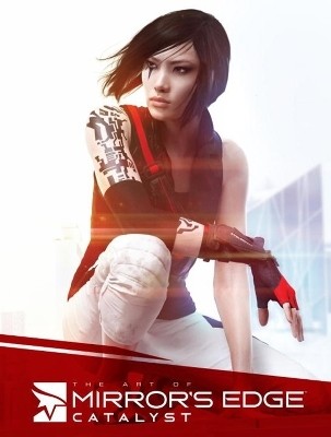 The Art Of Mirror's Edge: Catalyst(English, Hardcover, Dice)