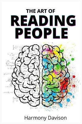 The Art of Reading People(English, Paperback, Davison Harmony)