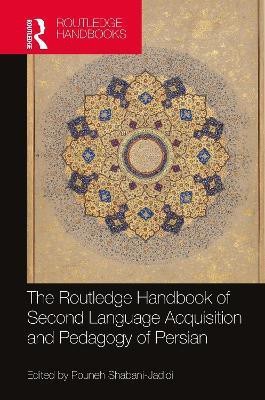 The Routledge Handbook of Second Language Acquisition and Pedagogy of Persian(English, Hardcover, unknown)