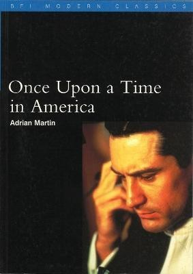 Once Upon a Time in America(English, Electronic book text, Martin Adrian)