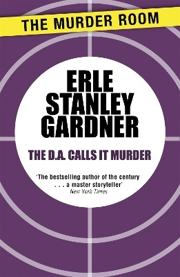 The D.A. Calls it Murder(English, Paperback, Gardner Erle Stanley)