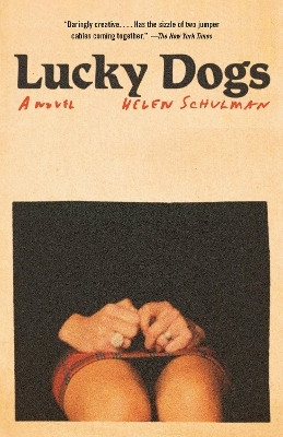 Lucky Dogs(English, Paperback, Schulman Helen)