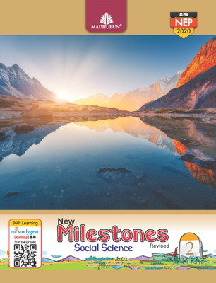 MADHUBUN NEW MILESTONES SOCIAL SCIENCE Revised 2(Paperback, SAVITA KHANNA)
