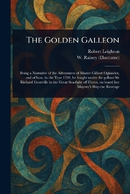 The Golden Galleon(English, Paperback, Leighton Robert)