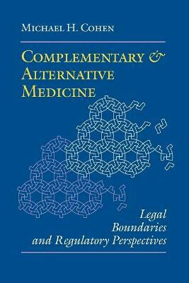 Complementary and Alternative Medicine(English, Paperback, Cohen Michael H.)