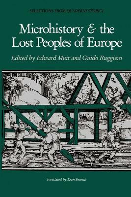 Microhistory and the Lost Peoples of Europe(English, Paperback, unknown)