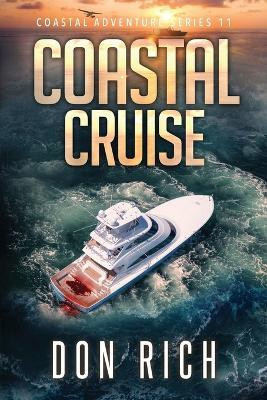 Coastal Cruise(English, Paperback, Rich Don)
