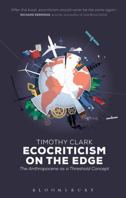 Ecocriticism on the Edge(English, Hardcover, Clark Timothy Professor)