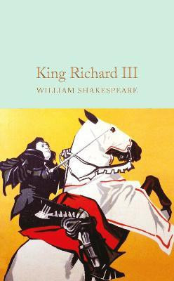 King Richard III(English, Hardcover, Shakespeare William)