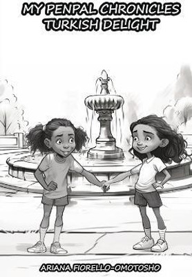 My PenPal Chronicles(English, Paperback, Fiorello-Omotosho Ariana)