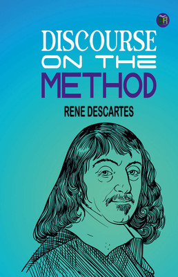 Discourse on the Method(Hardcover, Rene Descartes)