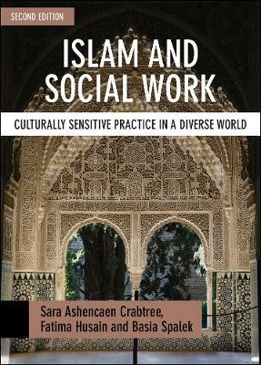 Islam and Social Work(English, Paperback, Crabtree Sara Ashencaen)