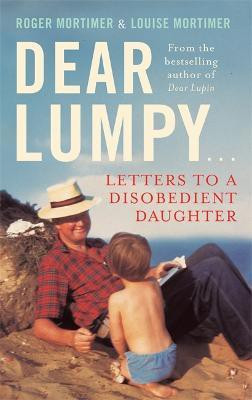 Dear Lumpy(English, Paperback, Mortimer Louise)