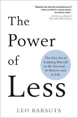 The Power of Less(English, Paperback, Babauta Leo)