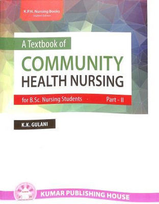 A Textbook Of Community Health Nursing (Vol.-2)(Paperback, K. K. Gulani)