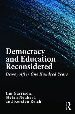 Democracy and Education Reconsidered(English, Paperback, Garrison Jim)