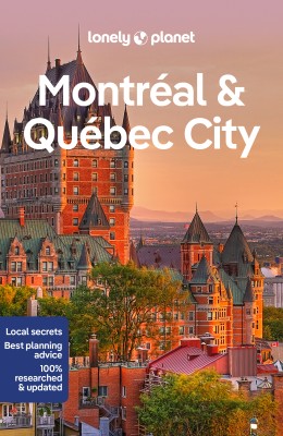 Lonely Planet Montreal & Quebec City(English, Paperback, Lonely Planet Steve)