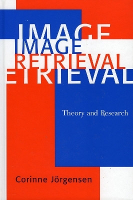 Image Retrieval(English, Hardcover, Joergensen Corinne)