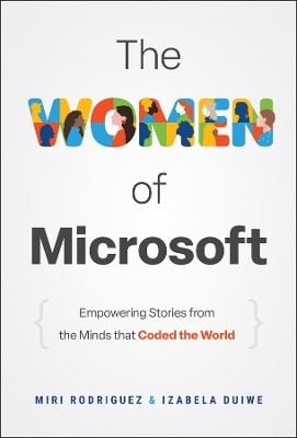 The Women of Microsoft(English, Hardcover, Rodriguez Miri)