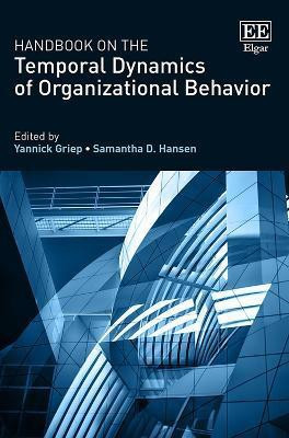 Handbook on the Temporal Dynamics of Organizational Behavior(English, Hardcover, unknown)